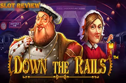 Down the Rails slot